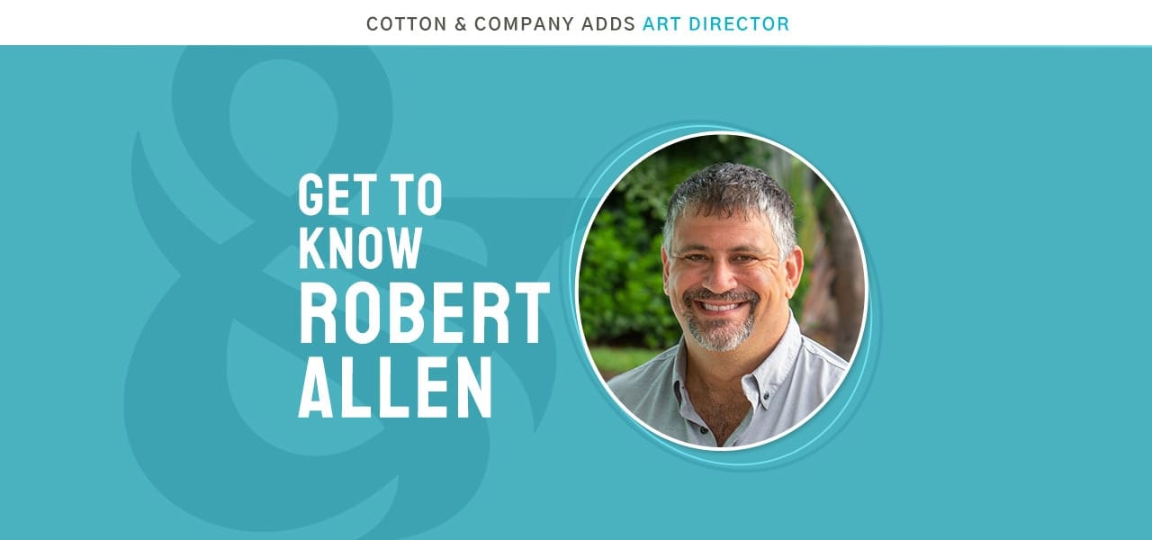 Robert Allen joins the Cotton & Company team